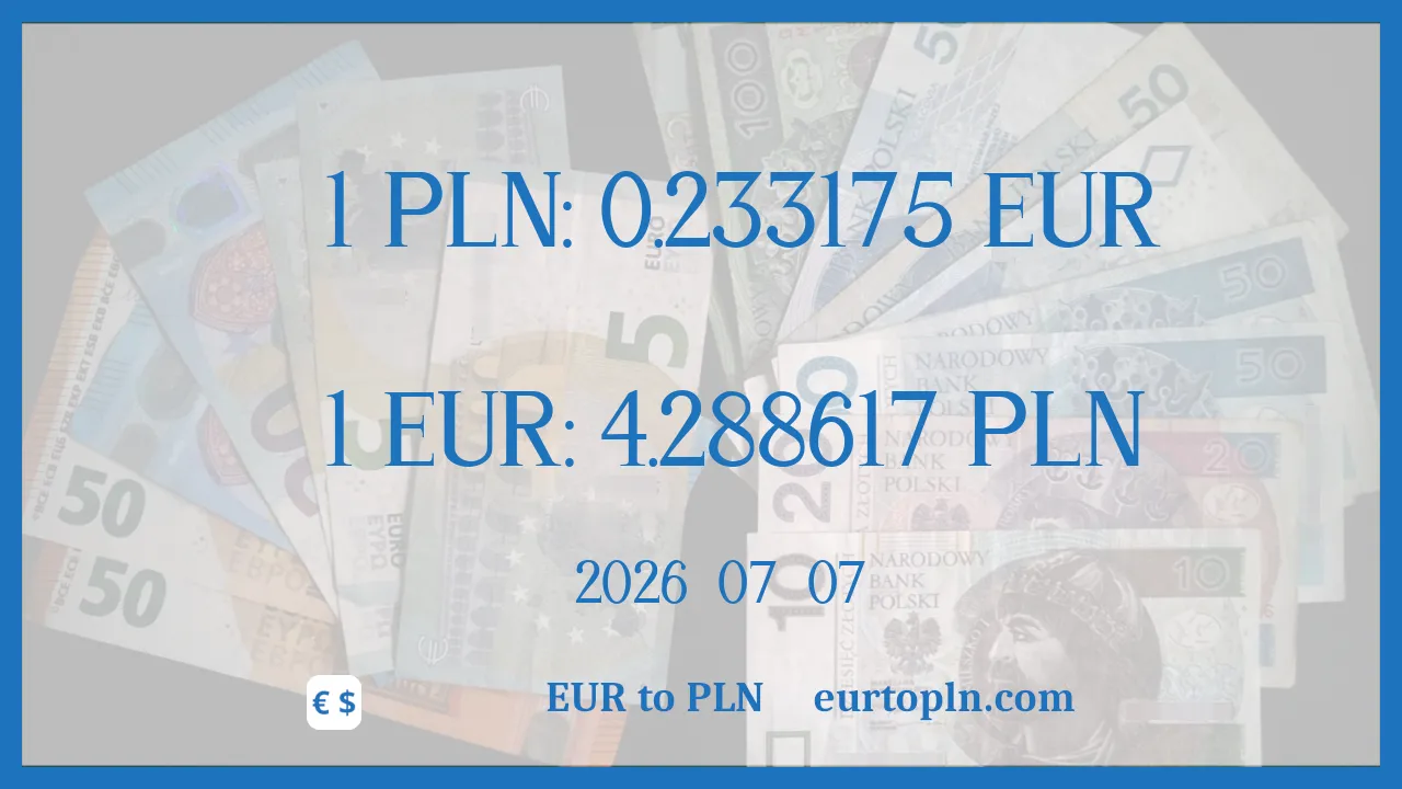 EUR To PLN : 1€ = 4.288617zł